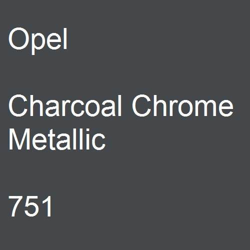 Opel, Charcoal Chrome Metallic, 751.